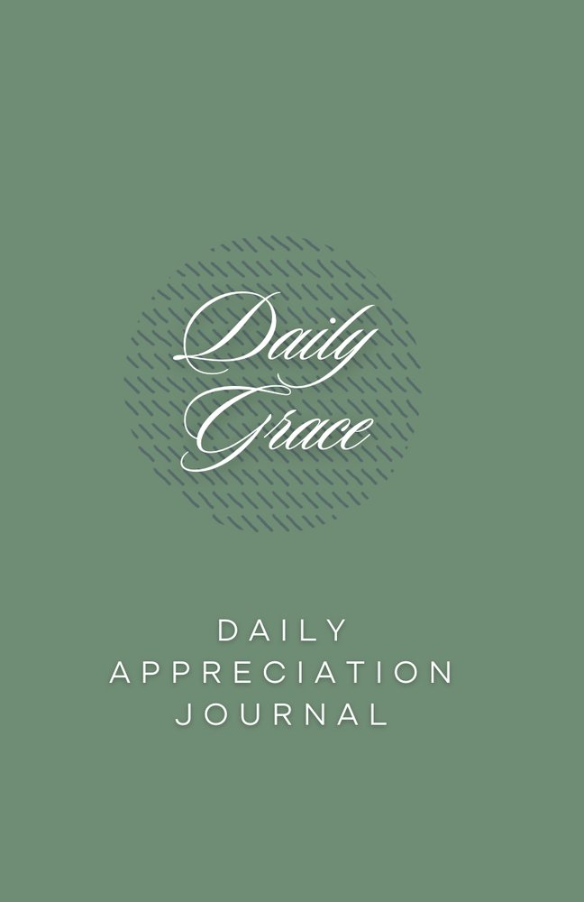 Daily Grace: A Daily Appreciation Journal cover
